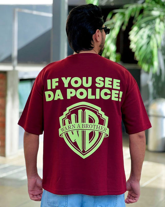 If You See Da Police